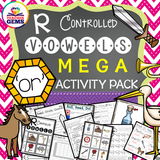 R Controlled Vowels: OR Mega Activity Pack