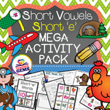 Short E Vowel MEGA Activity Pack