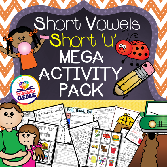 Short U Vowel MEGA Activity Pack