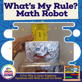 What's My Rule? Math Robot - A Fun Way to Learn Algebraic Equations with Math In and Out Boxes